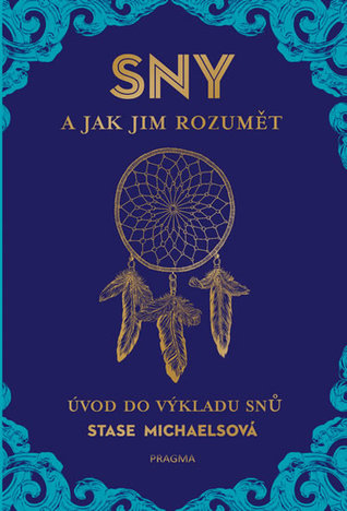 SNY a jak jim rozumět (Základy ezoterie, #1)