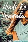 Hindi Ko Inakala