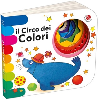 Il Circo dei Colori (Board book)