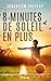 Huit minutes de soleil en plus