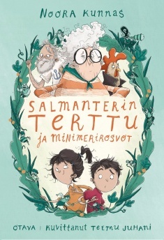 Salmanterin Terttu ja minimerirosvot (Salmanterin Terttu, #1)