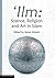 'Ilm: Science, Religion and...