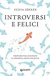 Introversi e feli...
