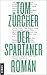 Der Spartaner by Tom Zürcher