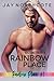 Rainbow Place (Rainbow Place, #1)