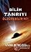 Bilim Tanriyi Öldürebilir mi?