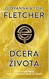 Dcera života by Giovanna Fletcher