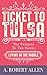 Ticket to Tulsa