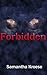 Forbidden (Fading Lights #1)