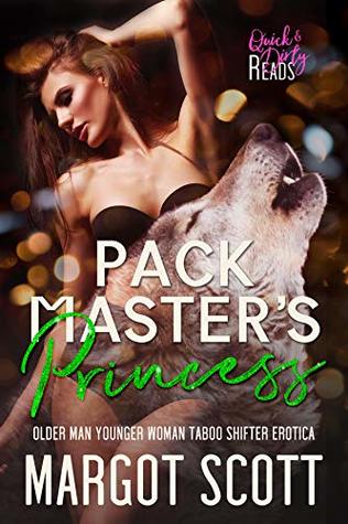 Pack Master's Princess (Come Inside #5)
