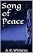 Song of Peace (Saviours of Teirreagh Book 1)