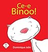 Ce - e Binoo!