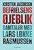 Befrielsens øjeblik - Samtaler med Lars Løkke Rasmussen