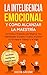La Inteligencia Emocional y...