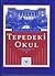 Tepedeki Okul - Robert Kole...