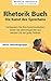 Rhetorik Buch – Die Kunst d...