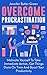 Overcome Procrastination by Jennifer Butler Green