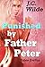 Punished by Father Peter: Taboo Erotica