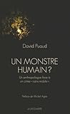 Un monstre humain ? - Un anthropologue face à un crime "sans mobile"