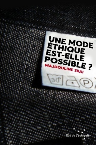Une Mode éthique est-elle possible ? (Paperback)
