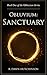 Obluvium Sanctuary Book One of the Obluvium Series by R. Dawn Hutchinson