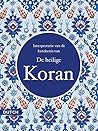 De heilige Koran:...