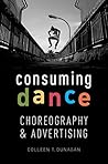 Consuming Dance: ...