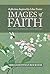Images of Faith: Devotional...