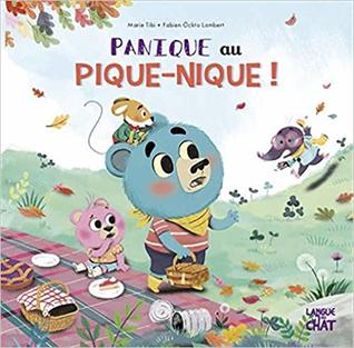 Panique au pique-nique ! (Hardcover)