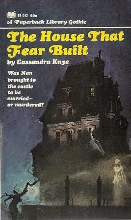 The House That Fear Built