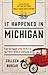 It Happened in Michigan (It Happened In Series)