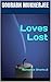 Loves Lost: Romance Shorts 2