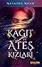 Kağıt ve Ateş Kızları (Girls of Paper and Fire, #1)