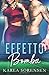Effetto bomba (I Washington Wolves #1)