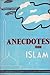 ANECDOTES FROM ISLAM