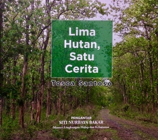 Lima Hutan, Satu Cerita