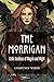 The Morrigan by Courtney Weber