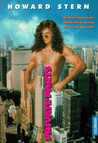 Private Partsdas Buch Zum Film Mit Howard Stern In Der Hauptrolle