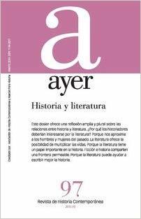 Historia y literatura (Revista Ayer #97)