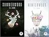 Summerwood/Winterwood Summerwood/Winterwood