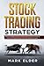 Stock Trading Strategy by Mark Elder
