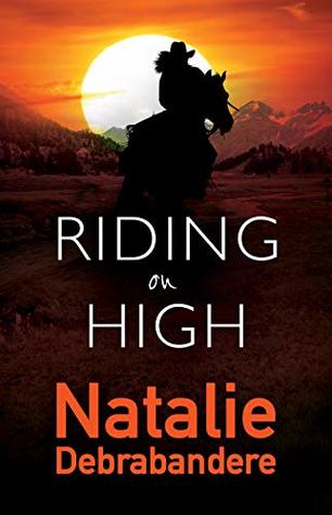 Riding on High (Kindle Edition)