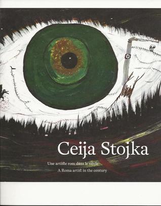 Ceija Stojka - A Roma Artist in the Century