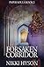 The Forsaken Corridor: Pape...