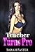 Teacher Turns Pro by Sarah Faster