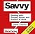 Savvy: Dealing with People, Power and Politics at Work