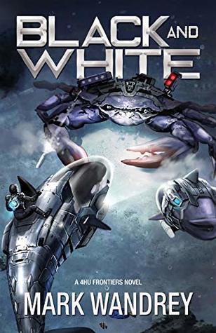 Black and White (The Frontiers Book 1)