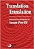 Translation Translation (Approaches to Translation Studies, 21)
