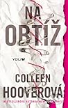 Na obtíž by Colleen Hoover