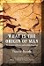 What Is the Origin of Man: The Answers of Science and the Holy Scriptures